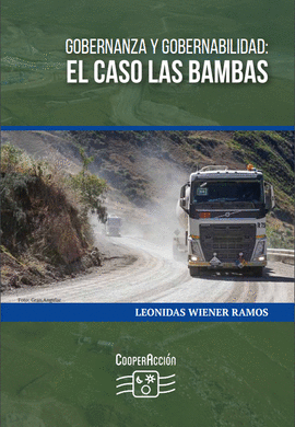 GOBERNANZA Y GOBERNABILIDAD: EL CASO LAS BAMBAS