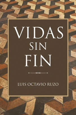 VIDAS SIN FIN