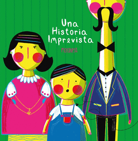 UNA HISTORIA IMPREVISTA