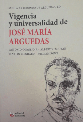 VIGENCIA Y UNIVERSALIDAD DE JOSÉ MARÍA ARGUEDAS