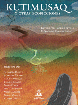 KUTIMUSAQ Y OTRAS ECOFICCIONES