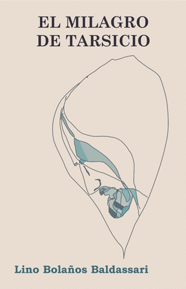 EL MILAGRO DE TARSICIO