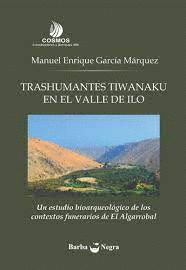 TRASHUMANTES TIWANAKU EN EL VALLE DE ILO