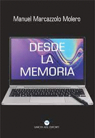 DESDE LA MEMORIA