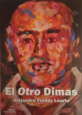 EL OTRO DIMAS