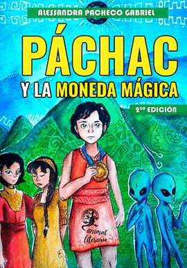 PÁCHAC Y LA MONEDA MÁGICA