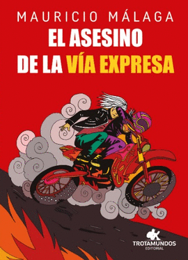 EL ASESINO DE LA VÍA EXPRESA