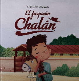 EL PEQUEÑO CHALÁN