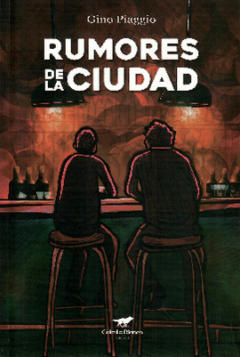 RUMORES DE LA CIUDAD