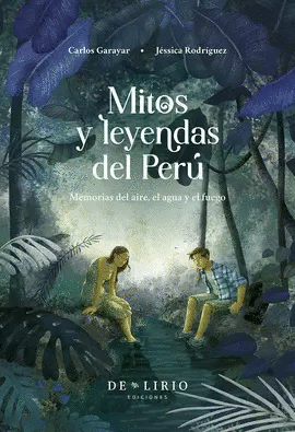 MITOS Y LEYENDAS DEL PERÚ