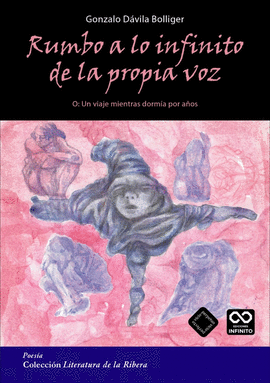 RUMBO A LO INFINITO DE LA PROPIA VOZ