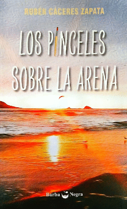LOS PINCELES SOBRE LA ARENA
