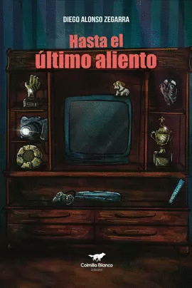 HASTA EL ÚLTIMO ALIENTO