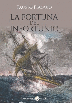 LA FORTUNA DEL INFORTUNIO