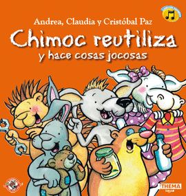 CHIMOC REUTILIZA Y HACE COSAS JOCOSAS