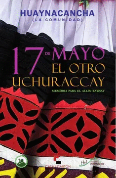 17 DE MAYO - EL OTRO UCHURACCAY