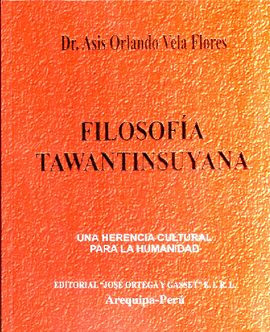 FILOSOFÍA TAWANTINSUYANA
