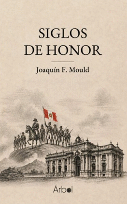 SIGLOS DE HONOR
