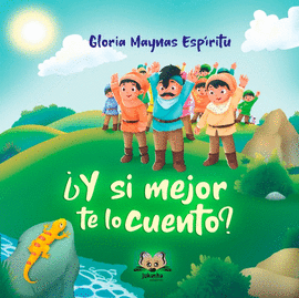 ¿Y SI MEJOR TE LO CUENTO?