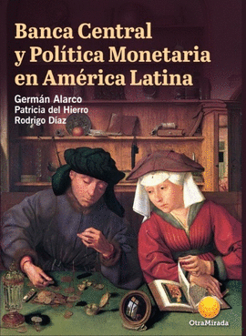 BANCA CENTRAL Y POLÍTICA MONETARIA EN AMÉRICA LATINA