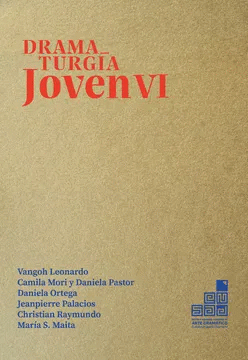 DRAMATURGIA JOVEN VI