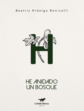 HE ANIDADO UN BOSQUE