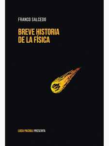BREVE HISTORIA DE LA FÍSICA