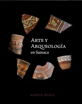 ARTE Y ARQUEOLOGÍA EN SAMACA