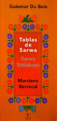 TABLAS DE SARWA / SARWA TABLAKUNA
