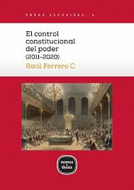 EL CONTROL CONSTITUCIONAL DEL PODER (2011-2016)