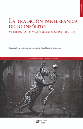 LA TRADICIÓN PANHISPÁNICA DE LO INSÓLITO