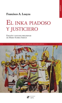 EL INKA PIADOSO Y JUSTICIERO