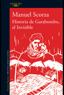 HISTORIA DE GARABOMBO, EL INVISIBLE