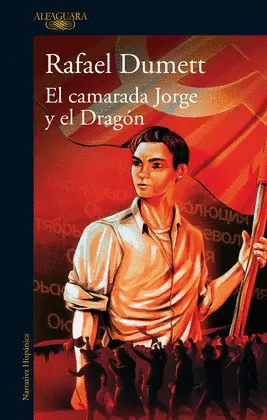 EL CAMARADA JORGE Y EL DRAGÓN
