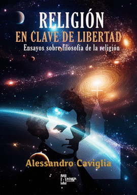 RELIGIÓN EN CLAVE DE LIBERTAD