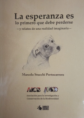 LA ESPERANZA ES LO PRIMERO QUE DEBE PERDERSE