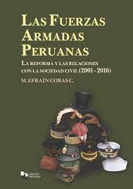 LAS FUERZAS ARMADAS PERUANAS
