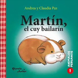 MARTÍN, EL CUY BAILARÍN