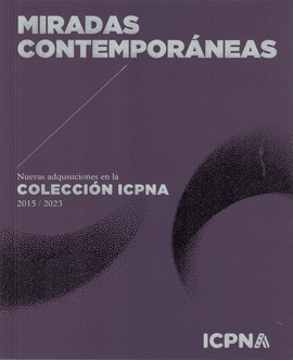 MIRADAS CONTEMPORÁNEAS