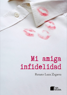 MI AMIGA INFIDELIDAD
