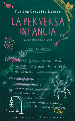 LA PERVERSA INFANCIA