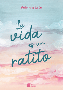 LA VIDA ES UN RATITO
