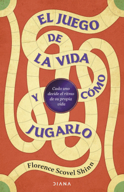 EL JUEGO DE LA VIDA Y CÓMO JUGARLO