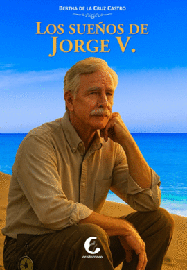 LOS SUEÑOS DE JORGE V.