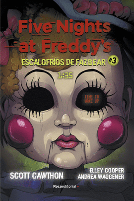 FIVE NIGHTS AT FREDDY'S. ESCALOFRÍOS DE FAZBEAR #3