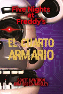 FIVE NIGHTS AT FREDDY'S EL CUARTO ARMARIO