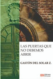 LAS PUERTAS QUE NO DEBEMOS ABRIR