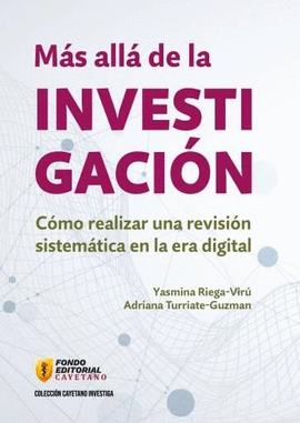 MÁS ALLÁ DE LA INVESTIGACIÓN