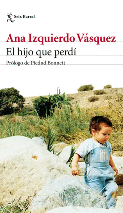 EL HIJO QUE PERDÍ.