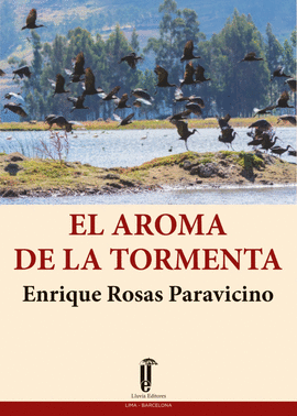 EL AROMA DE LA TORMENTA